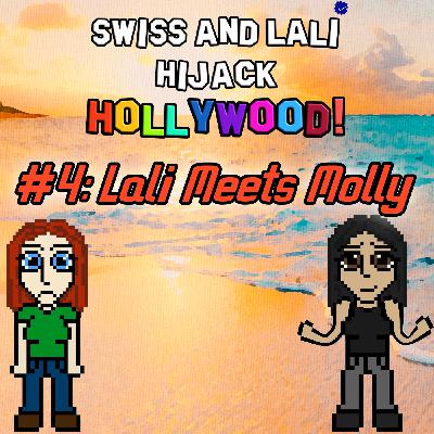 04 - Lali Meets Molly