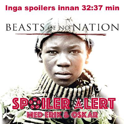 9. "Beasts of No Nation"