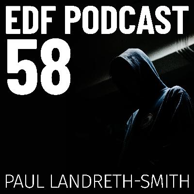 #58: Fighting to evolve and keep people safe with Paul Landreth-Smith #58: Fighting to evolve and keep people safe with Paul Landreth-Smith