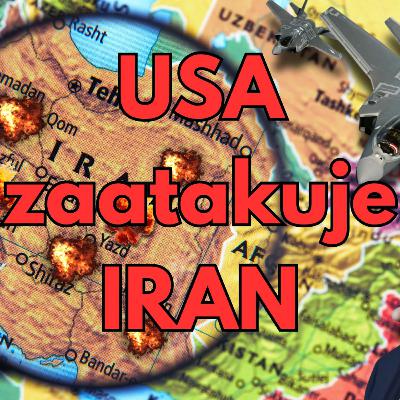 USA zaatakuje Iran - naloty nastąpią już w najbliższych dniach? USA zaatakuje Iran - naloty nastąpią już w najbliższych dniach?
