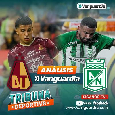 Deportes Tolima vs Atlético Nacional (Análisis) – Liga BetPlay – Final ida