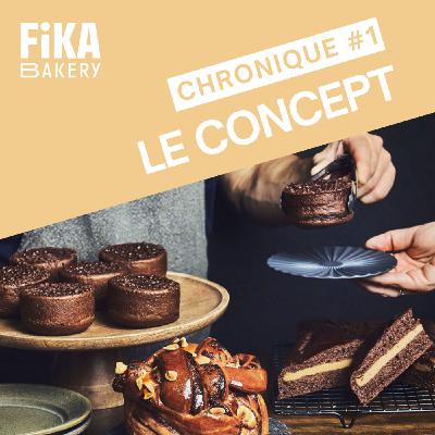 Fika Bakery, le concept