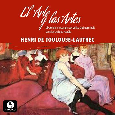 Henri Toulouse-Lautrec | Ars Sonorus