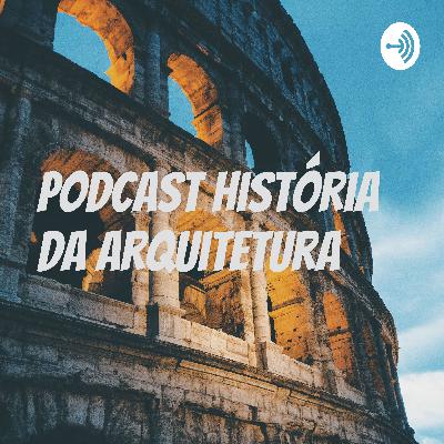 Podcast História da Arquitetura  (Trailer)