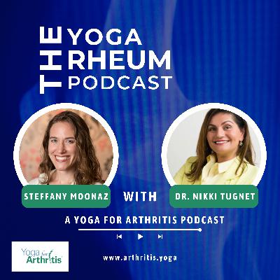Ep 22. Dr. Nikki Tugnet, MD, FRACP - Where Yoga and Rheumatology Meet