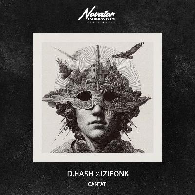 D.HASH x IZIFONK - Cantat