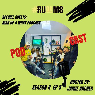 Season 4 - Episode 5 Man Up 4 What