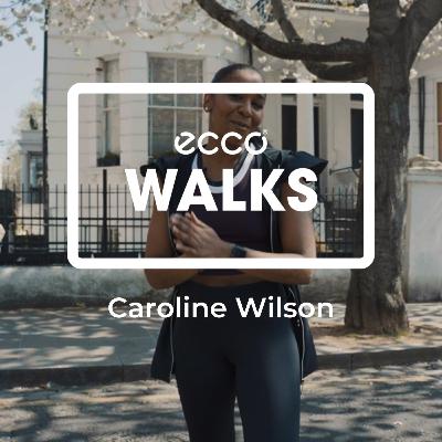 ECCO Walks with Caroline Wilson & Faris Rai ECCO Walks with Caroline Wilson & Faris Rai
