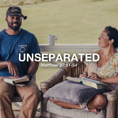 UNSEPARATED