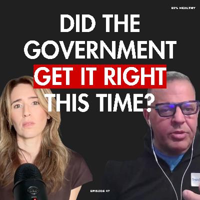 Did the Government Finally Get Nutrition Right? Plus the New Research on Physical Decline | Ep47 Did the Government Finally Get Nutrition Right? Plus the New Research on Physical Decline | Ep47