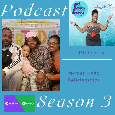 Mother Child Relationships