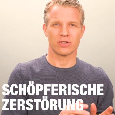 #070 Wie kann man schöpferische Zerstörung nutzen? | Frank Arnold #070 Wie kann man schöpferische Zerstörung nutzen? | Frank Arnold