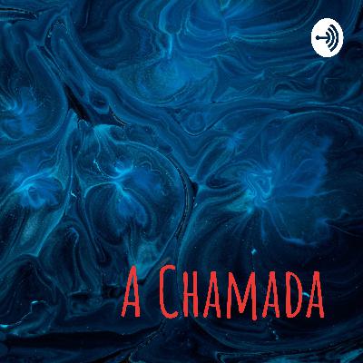 A Chamada