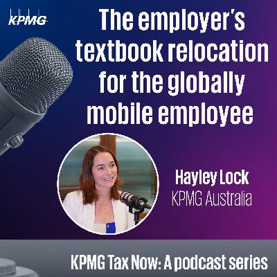 The employer’s textbook relocation for the globally mobile employee The employer’s textbook relocation for the globally mobile employee
