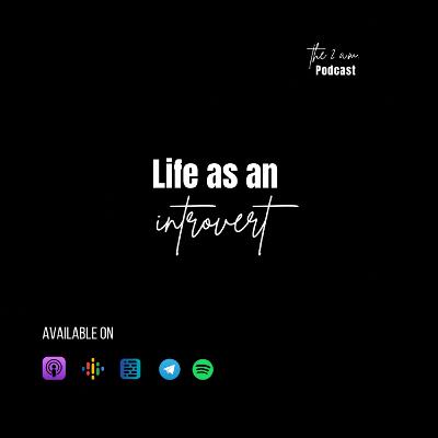 Life an an Introvert