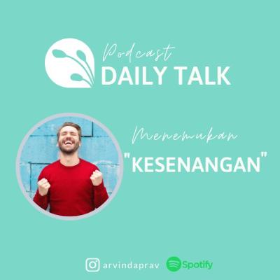MENEMUKAN "KESENANGAN'