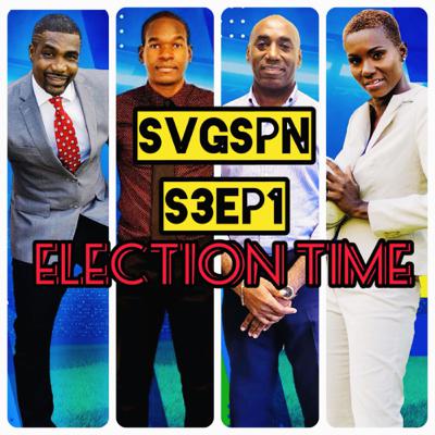 SVGSPN, S3E1--Election Time For The SVGFF