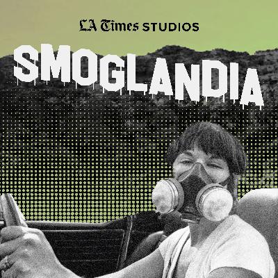 EP 1: L.A. SMOG – VERY OLD-SCHOOL EP 1: L.A. SMOG – VERY OLD-SCHOOL