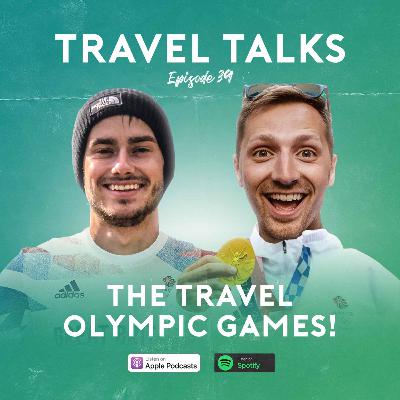 Ep 39: The Travel Olympics - Awarding Medals Based on Different Holiday Criteria!