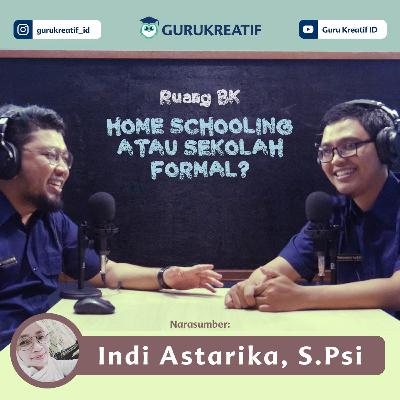 RUANG BK - HOME SCHOOLING ATAU SEKOLAH FORMAL?