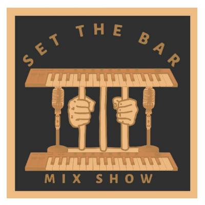 Set The Bar - Ep. 87