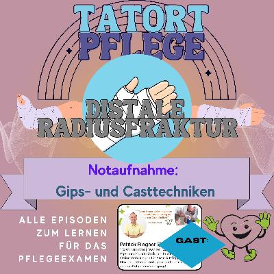 Notaufnahme: Gips- und Casttechniken