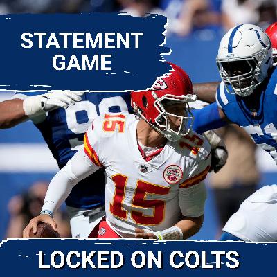 COLTS SQUAD SHOW: STATEMENT game in K.C. | Chance For Indianapolis Colts To Prove Doubters Wrong