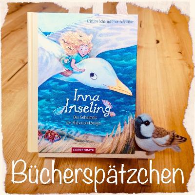 #124 – Vorgelesen aus: "Inna Inseling – Das Geheimnis der Klabauterkönigin"