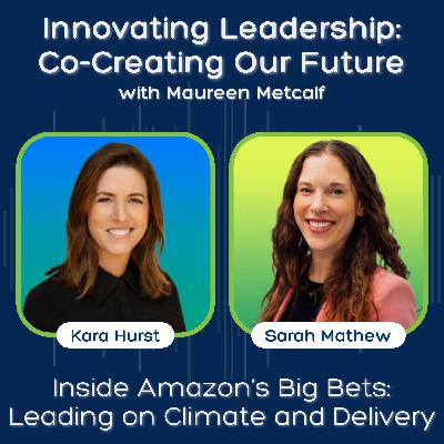 S11 Ep28: Inside Amazon’s Big Bets: Leading on Climate and Delivery