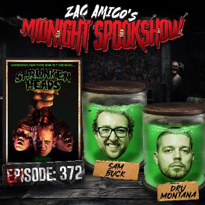 Sam Buck & Dru Montana - Shrunken Heads - ZAMSS #372 Sam Buck & Dru Montana - Shrunken Heads - ZAMSS #372