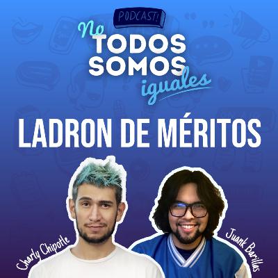 Ladrón de Méritos