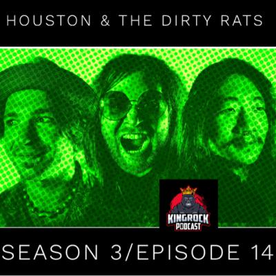 HOUSTON AND THE DIRTY RATS