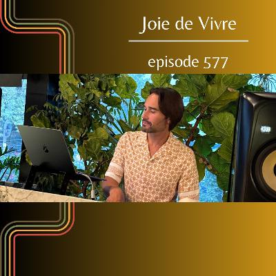 Joie de Vivre - Episode 577