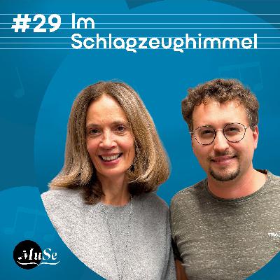 #29 - Im Schlagzeughimmel