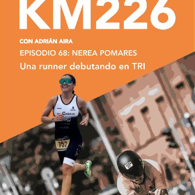 68: Nerea Pomares: de runner a triatleta