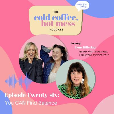 NAIL the Working Parent Balance with Hacks from Fiona Killackey NAIL the Working Parent Balance with Hacks from Fiona Killackey