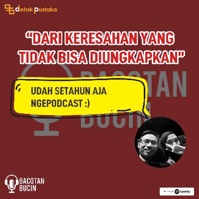 55. Dari Keresahan Yang Tidak Bisa Diungkapkan 55. Dari Keresahan Yang Tidak Bisa Diungkapkan