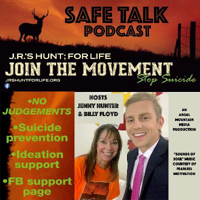 S4E12-Medication, Mental Health, and Suicide Prevention: Debi Roberts, OLLIE Foundation CEO on “Safe Talk”-JR’s Hunt;for Life Suicide Prevention Podcast S4E12-Medication, Mental Health, and Suicide Prevention: Debi Roberts, OLLIE Foundation CEO on “Safe Talk”-JR’s Hunt;for Life Suicide Prevention Podcast