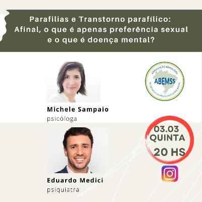 Sexualidade em Foco Ep.01: Parafilias e Transtorno Parafílico.
