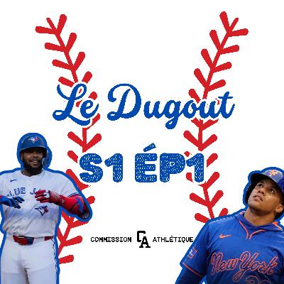 Place aux séries dans la MLB - S1 ÉP1