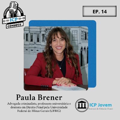 ICP Conhece - Paula Brener ICP Conhece - Paula Brener
