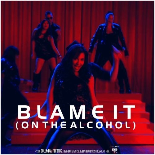 Blame It (On the Alcohol) - Glee