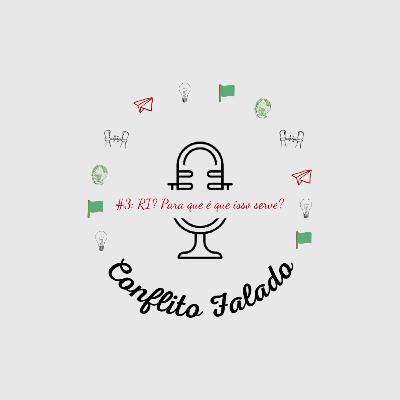 #3: Relações Internacionais? Para quê que isso serve?