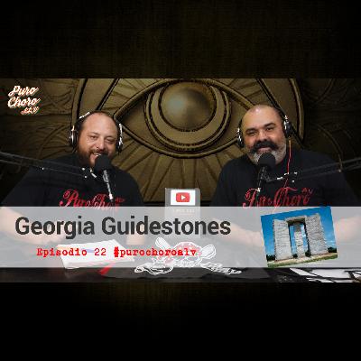 Georgia Guidestones ││ Episodio 22 de Puro Choro ALV