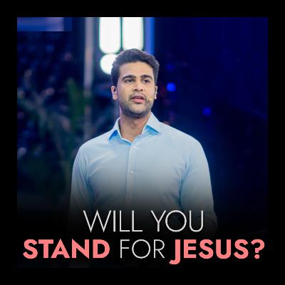 Will You Stand For Jesus?