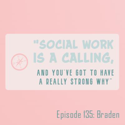 Episode 135: Braden