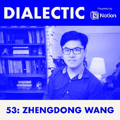 53: Zhengdong Wang - Feeling the Wave
