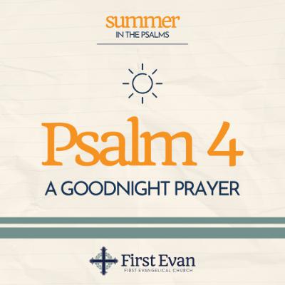 FEC “A Goodnight Prayer”– June 29, 2025
