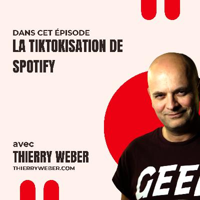 La tiktokisation de Spotify La tiktokisation de Spotify