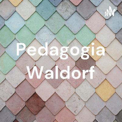 Pedagogia Waldorf
